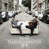 Trash & Diamanten OSN Remix