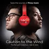 About Caution To The Wind Song