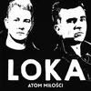 About Atom Miłości Song