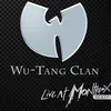 Wu-Tang Clan Ain't Nuthing Ta F' Wit Live