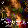 About Disco Melancholia Song