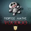 About Voodoo Song