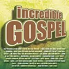 Let It Rise Incredible Gospel Album Version