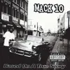 Mack 10, Mack 10