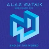 End Of The World-Russ Chimes Remix