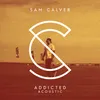 About Addicted Acoustic Song