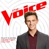 Haven’t Met You Yet The Voice Performance
