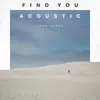 Find You Acoustic