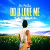 Do U Love Me Decaville Radio Remix