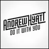 About Do It With You Song