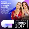 About Will You Still Love Me Tomorrow Operación Triunfo 2017 Song