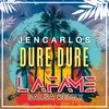 Dure Dure Salsa Remix