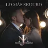 About Lo Más Seguro Song
