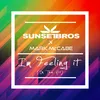 About I'm Feeling It (In The Air) Sunset Bros X Mark McCabe Song
