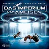 Das Imperium der Ameisen - Teil 04