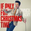 About If Only For Christmas Time Song
