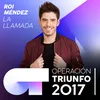 About La Llamada-Operación Triunfo 2017 Song