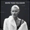 About More Than You Know Song