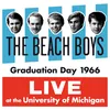 Medley: Fun, Fun, Fun / Shut Down / Little Deuce Coup / Surfin’ USA Live At The University Of Michigan/1966/Show 1