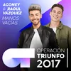 About Manos Vacías Operación Triunfo 2017 Song