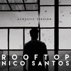 Rooftop Acoustic Version