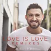 Love Is Love Eddie Said Remix