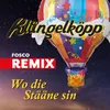 Wo die Stääne sin Fosco Remix