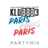 About Paris Paris Paris Partymix Song