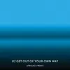 Get Out Of Your Own Way-Afrojack Remix