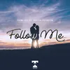 Follow Me