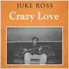 About Crazy Love Song
