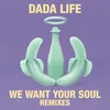 We Want Your Soul Mike Williams Remix