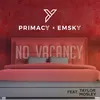 About No Vacancy Song