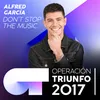 About Don't Stop The Music Operación Triunfo 2017 Song