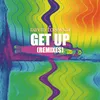 Get Up Moullinex Remix Radio Edit