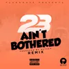 Ain't Bothered Sammy Porter Remix