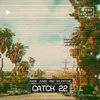 About Catch 22 Song