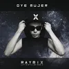 Oye Mujer Extended Mix