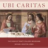 Ubi Caritas – Plainchant