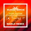I'm Feeling It (In The Air) Sunset Bros X Mark McCabe / MaRLo Remix