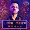 About Laal Bindi Song