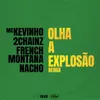 About Olha A Explosão Remix Song