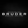 About Bruder aus dem Film "Familiye" Song