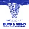 Bump & Grind (Bassline Riddim) Mike Mago Remix