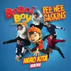 About Boboiboy Hero Kita Song