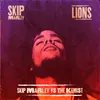 Lions-Skip Marley vs The Kemist