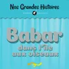 Babar dans l'île aux oiseaux - Pt. 1