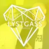 Lystgass