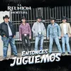 About Entonces Juguemos Song