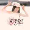 About Vivo Por Ella Song